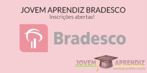 jovem aprendiz bradesco